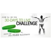 30 Days to Live Wristband
