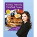 Kidney Friendly Comfort Foods Cookbook