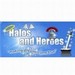 Halos and Heros Birthday Club