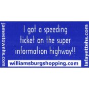 Information Superhighway Bumper Sticker