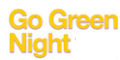 Go Green Night