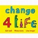 Change 4 Life Welcome Pack