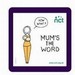 Mum's the Word DVD