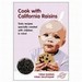 California Raisins Recipe Booklet