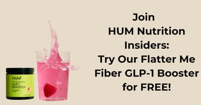 HUM Flatter Me Fiber GLP-1 Booster