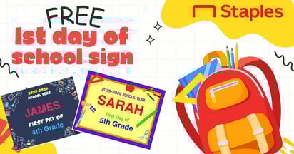 Staples First Day of School Sign