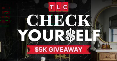 TLC Check Yourself $5K Giveaway