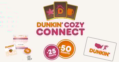 Dunkin’ Cozy Connect Sweepstakes & Instant Win