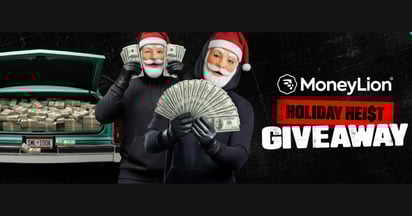 MoneyLion Holiday Heist Sweepstakes