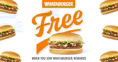 Free Burger at Whataburger