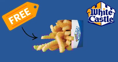 White Castle Free Fries