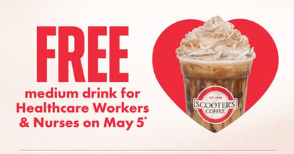 Scooter’s Coffee National Nurses Week