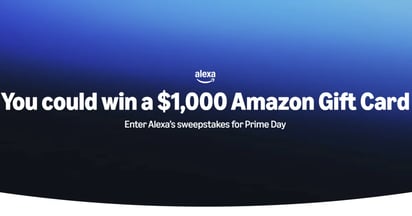 Amazon Alexa’s Got You Sweepstakes