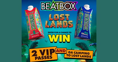 Beatbox Beverages Lost Lands Camping Sweepstakes