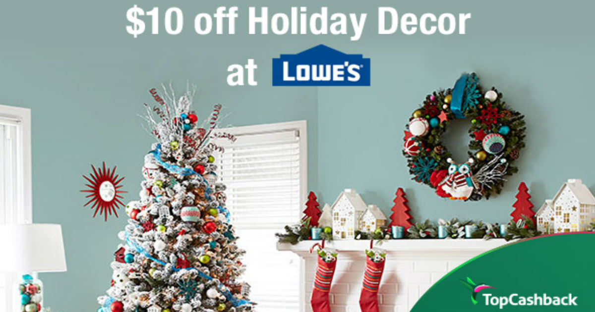 free $10 in Holiday Decor at Lowe's