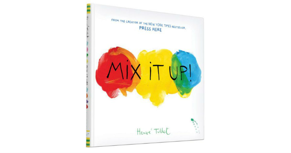 Mix It Up Hardcover ONLY $6.00 (Reg. $16)