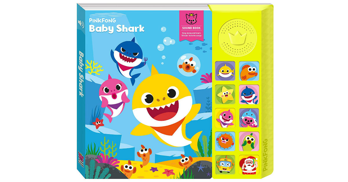 Pinkfong Baby Shark Official Sound Book ONLY $19.99 (Reg $25)