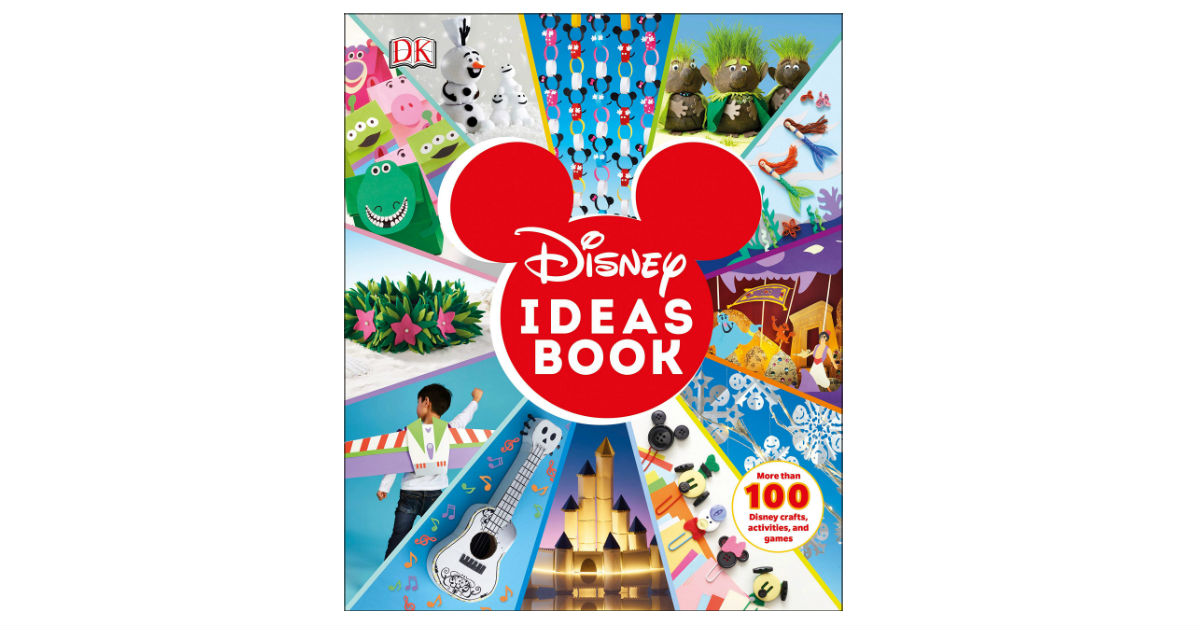 Disney Ideas Book More than 100 Disney Crafts 10.99 (Reg. 25