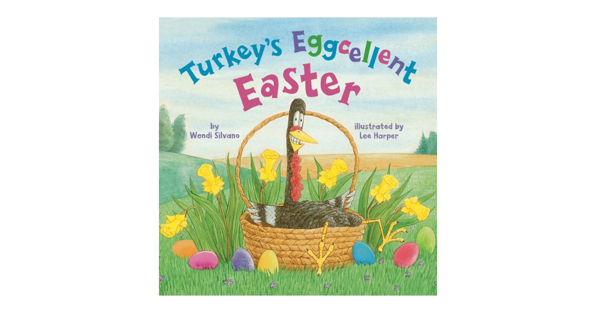 Turkey's Eggcellent Easter Hardcover ONLY $7.99 (Reg. $18)