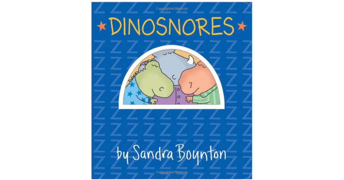 Dinosnores Board book by Sandra Boynton ONLY $2.50 (Reg $7)