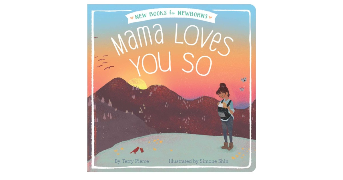 Mama Loves You So Board Book ONLY $3.21 (Reg. $8)