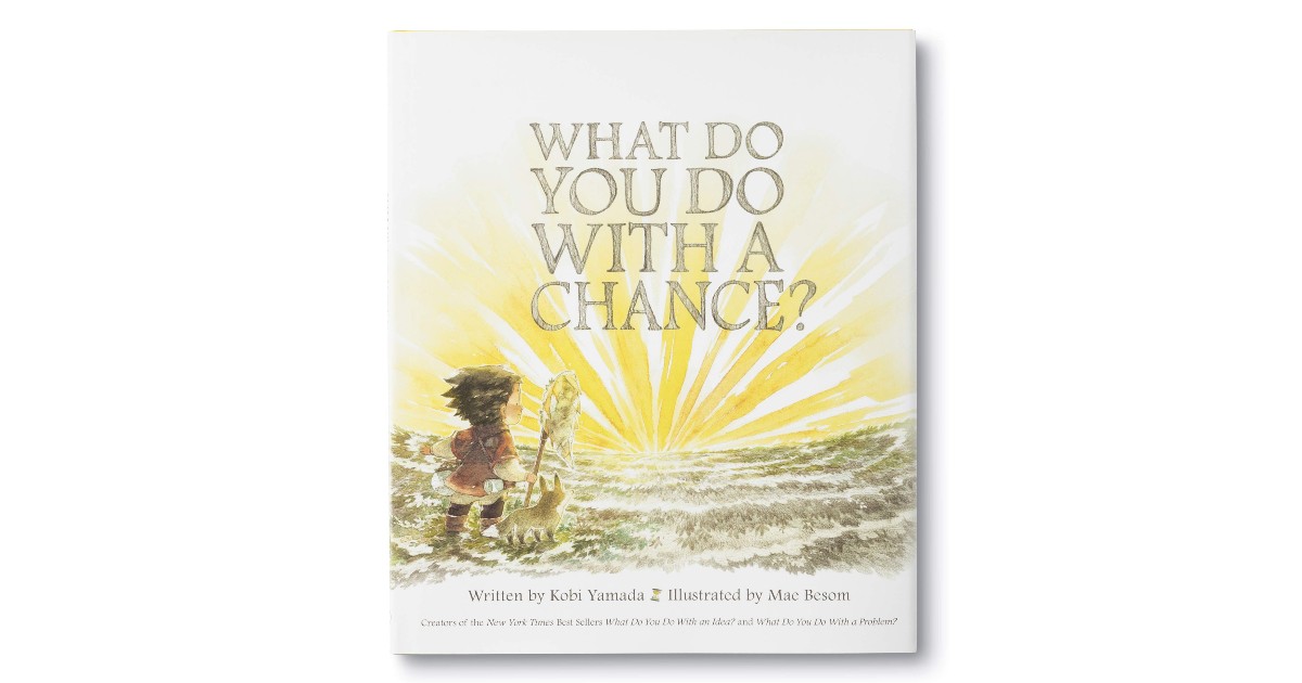 What Do You Do With a Chance Hardcover Book $6.66 (Reg. $17)