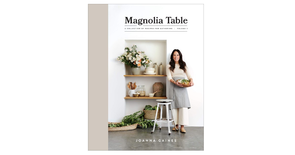 Magnolia Table Cookbook Vol. 2 ONLY $13.87 (Reg. $35)