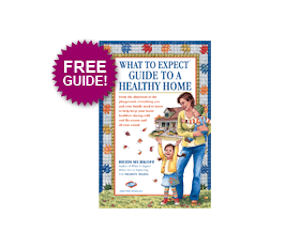 What to Expect Guide to a Healthy Home