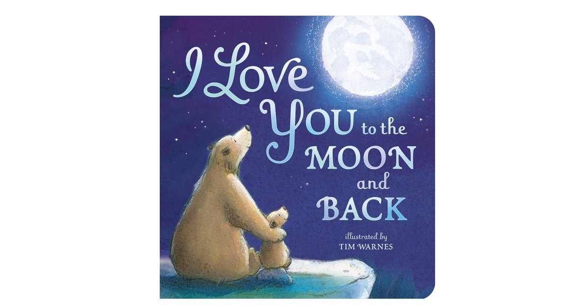 I Love You to the Moon and Back on Amazon