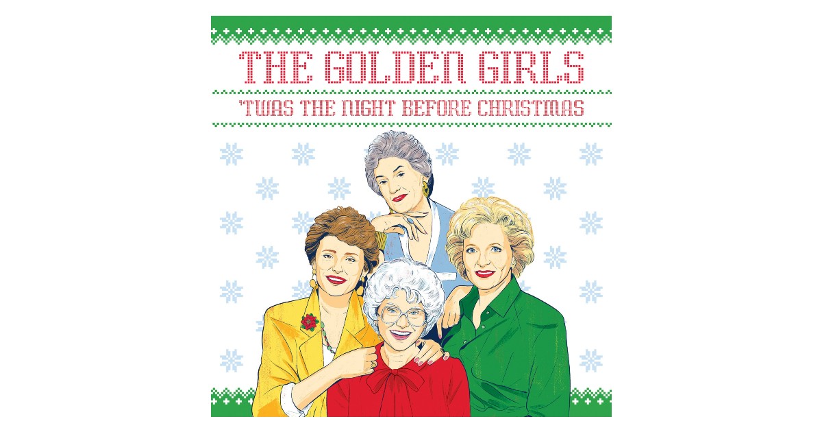 Golden Girls 'Twas the Night Before Christmas $5.99 (Reg. $13)