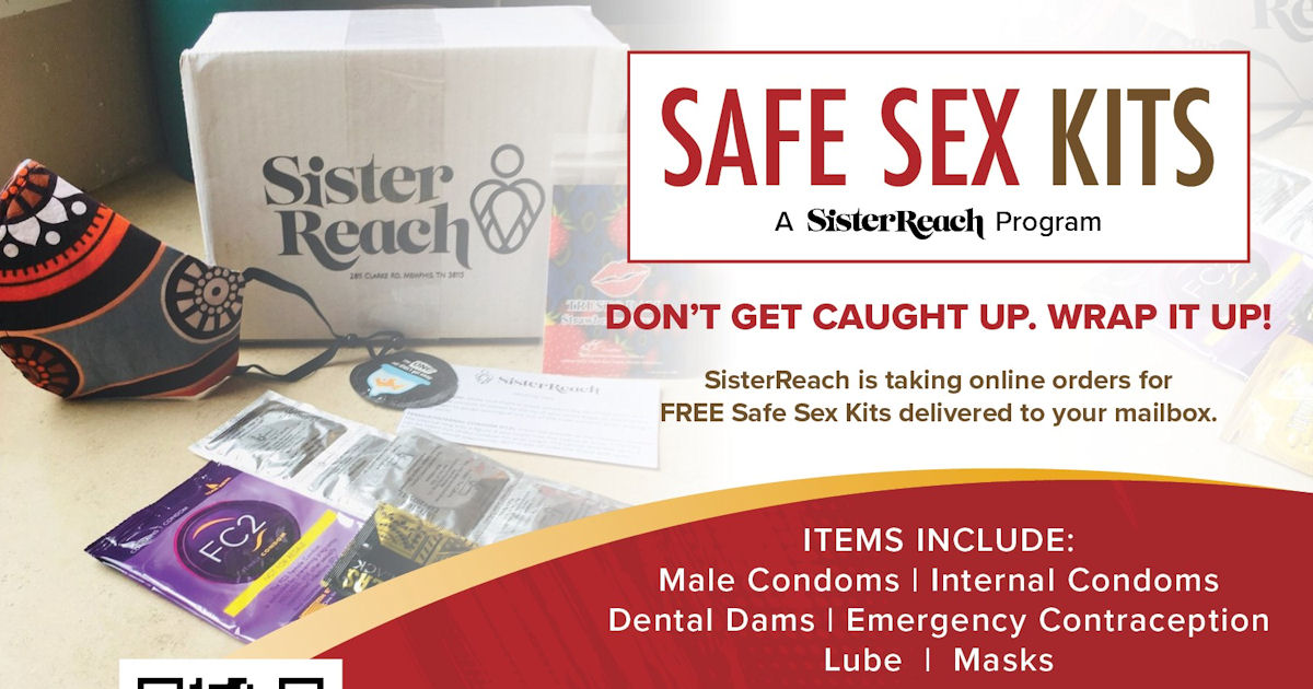 FREE SisterReach Safe Sex Kit.