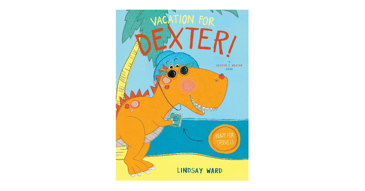 Vacation for Dexter! Harcover ONLY $7.70 (Reg. $18)