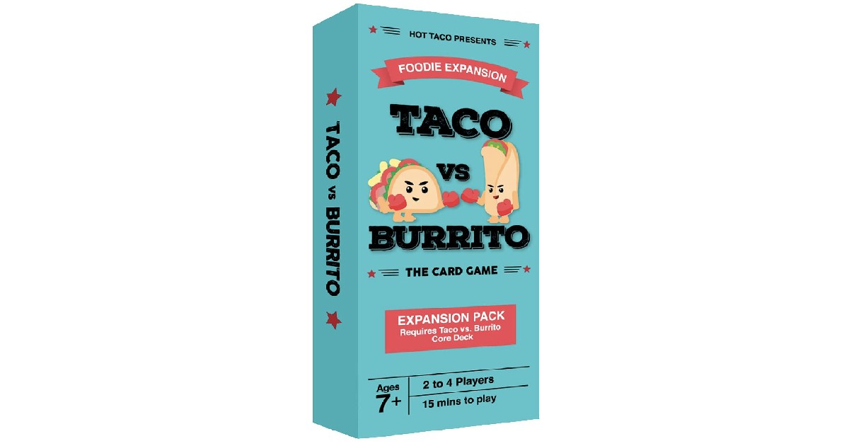 Taco vs Burrito Foodie Edition Expansion Pack $8.51 (Reg. $15)