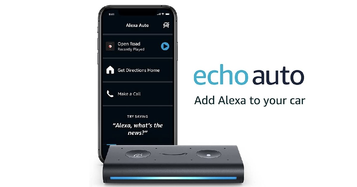 Echo Auto Hands-Free Alexa ONLY $14.99 (Reg $50) - Daily Deals