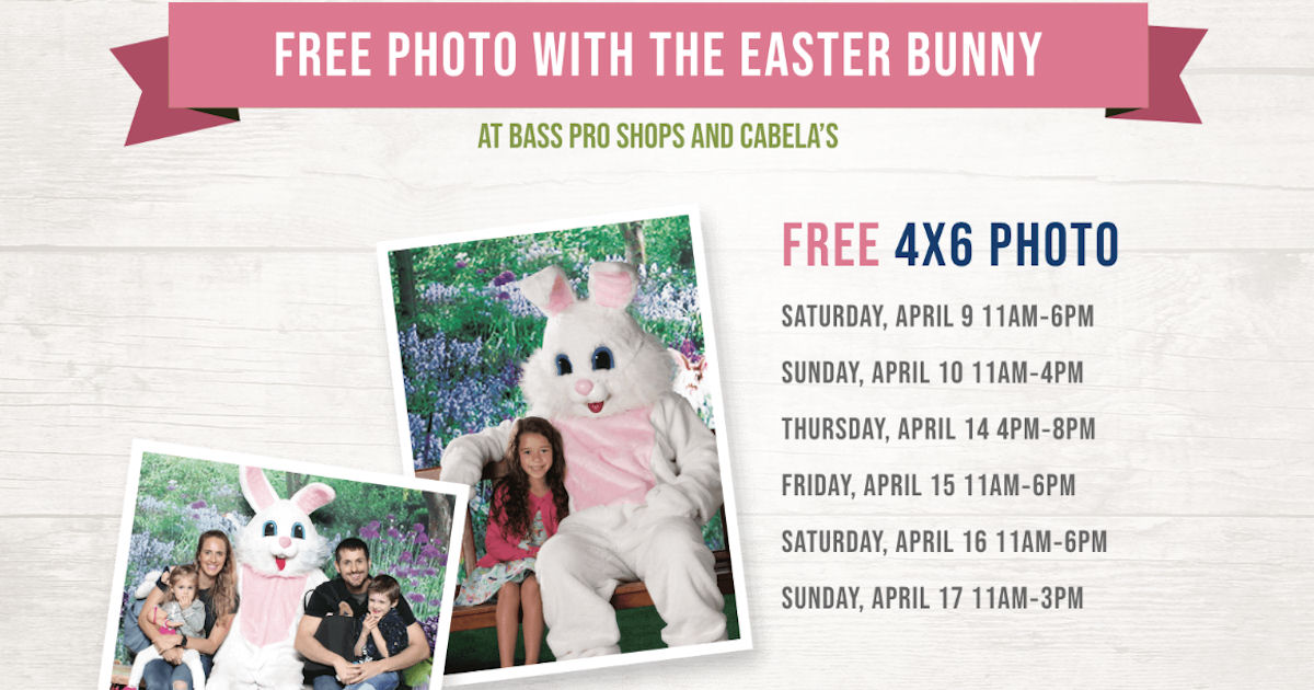 Free Photo with the Easter Bunny at Bass Pro Shops & Cabela's Free