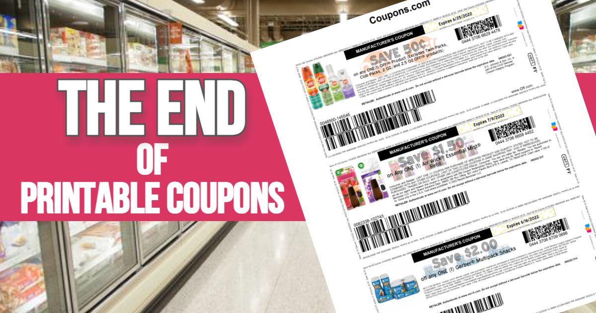 The End of Printable Coupons i...