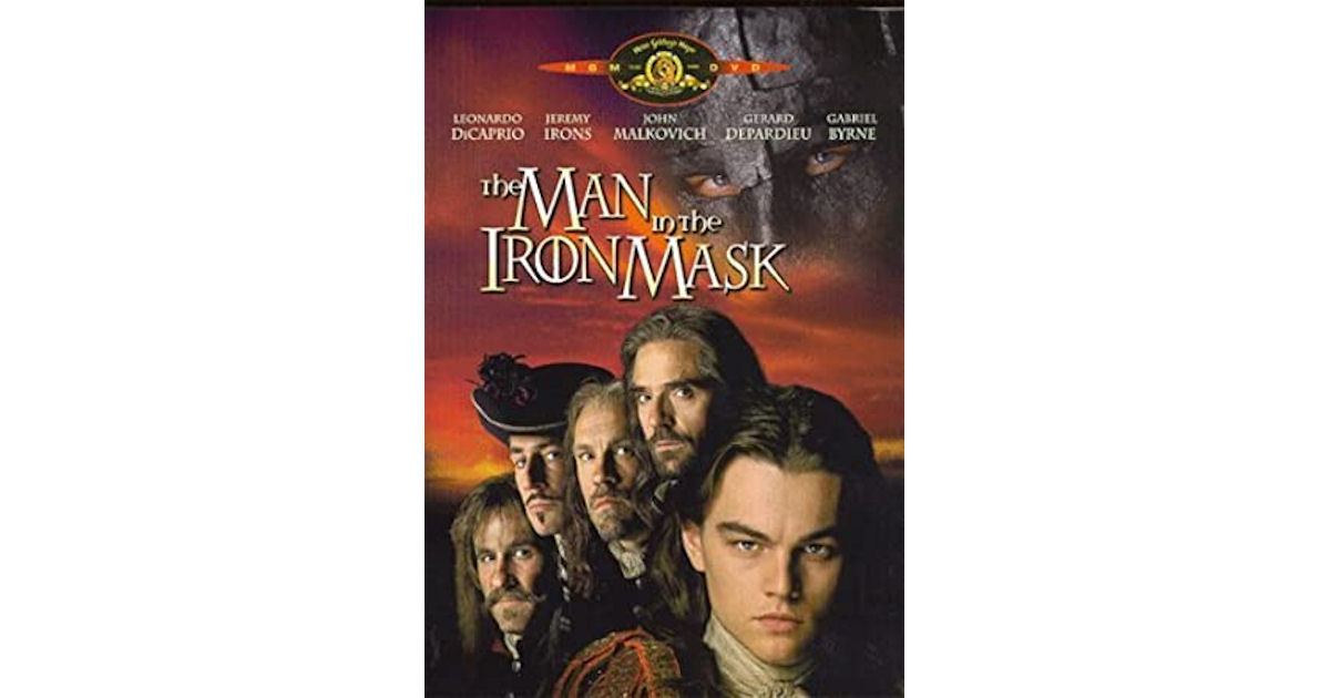 Watch The Man in The Iron Mask...
