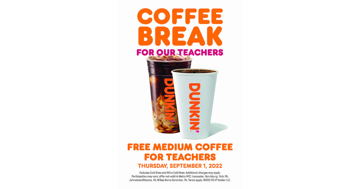 Free Hot or Iced Coffee for Teachers at Dunkin Today Free Product