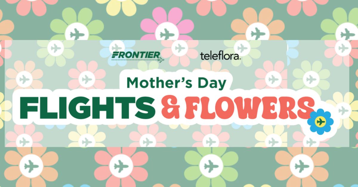 Frontier Mother’s Day Sweepstakes