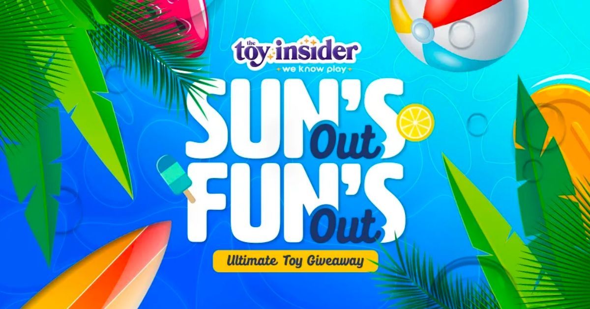 Toy Insider Sun’s Out Fun’s Out Sweepstakes