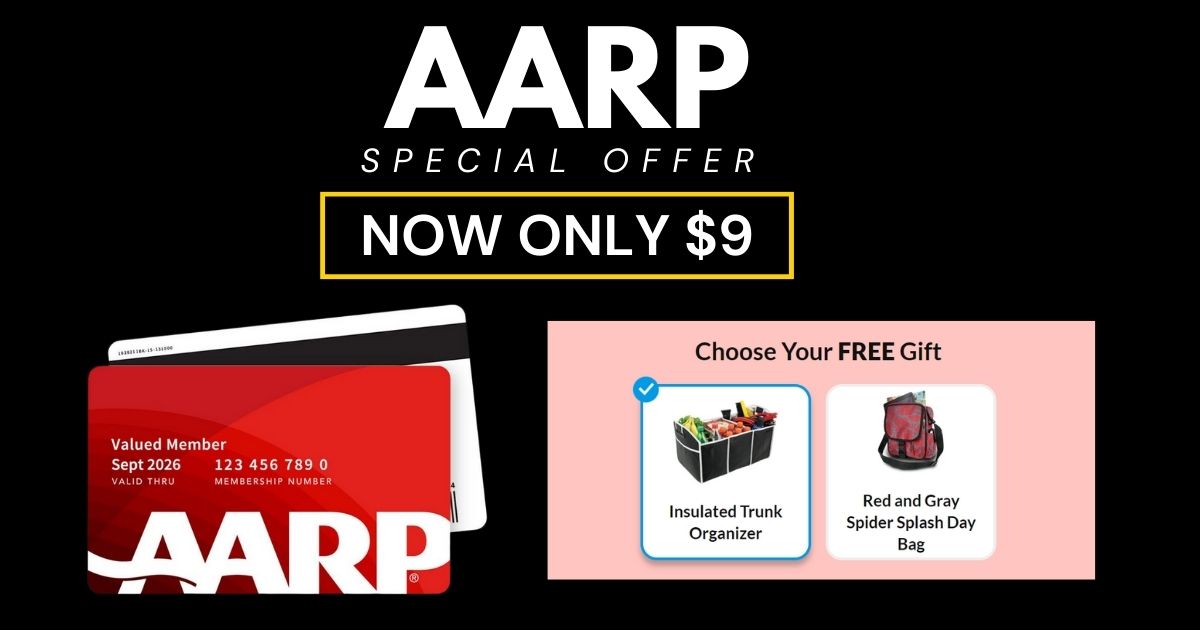 AARP Membership Flash Sale - NOW ONLY $9 + Two FREEBIES