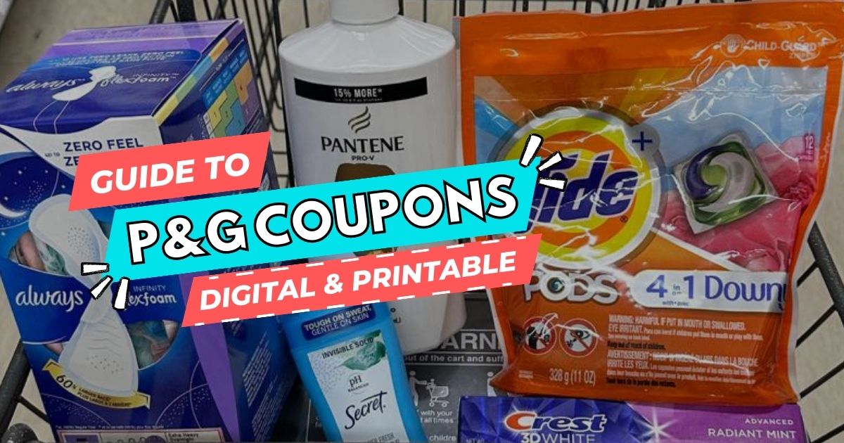 P&G Coupons - Digital and Printable