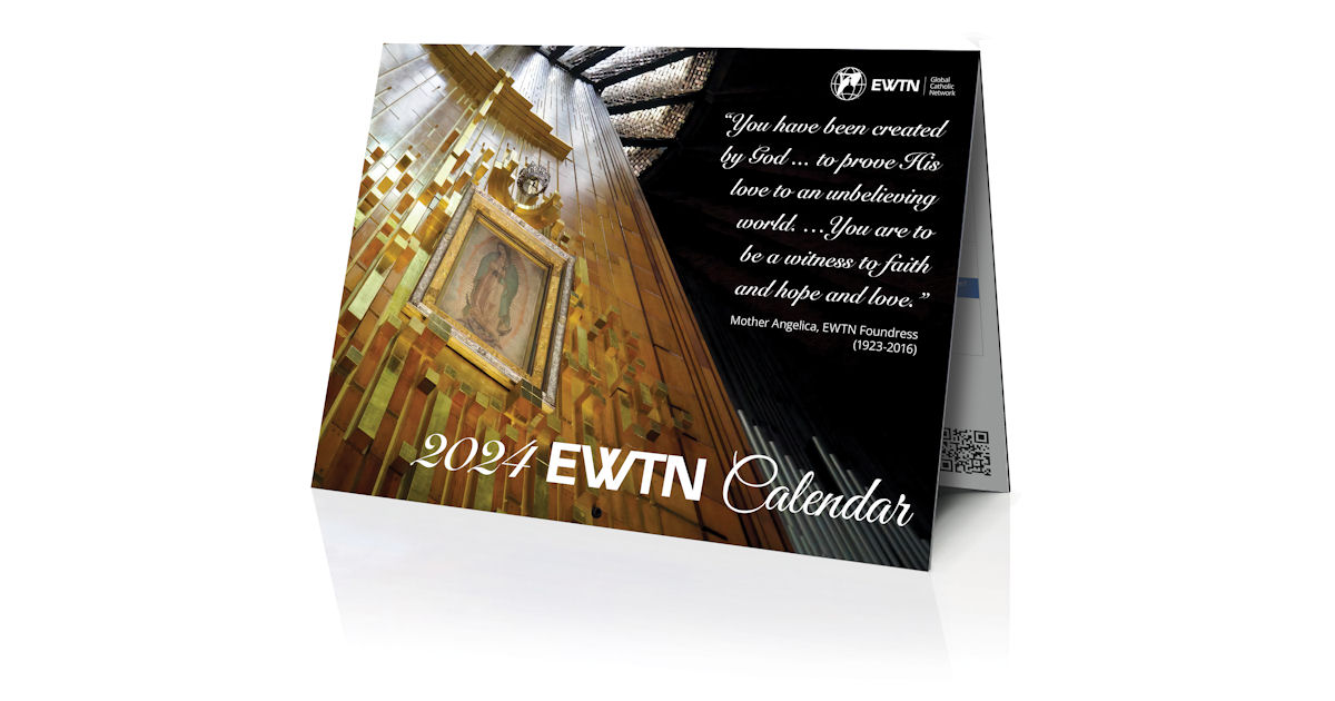 FREE 2024 EWTN Family Calendar