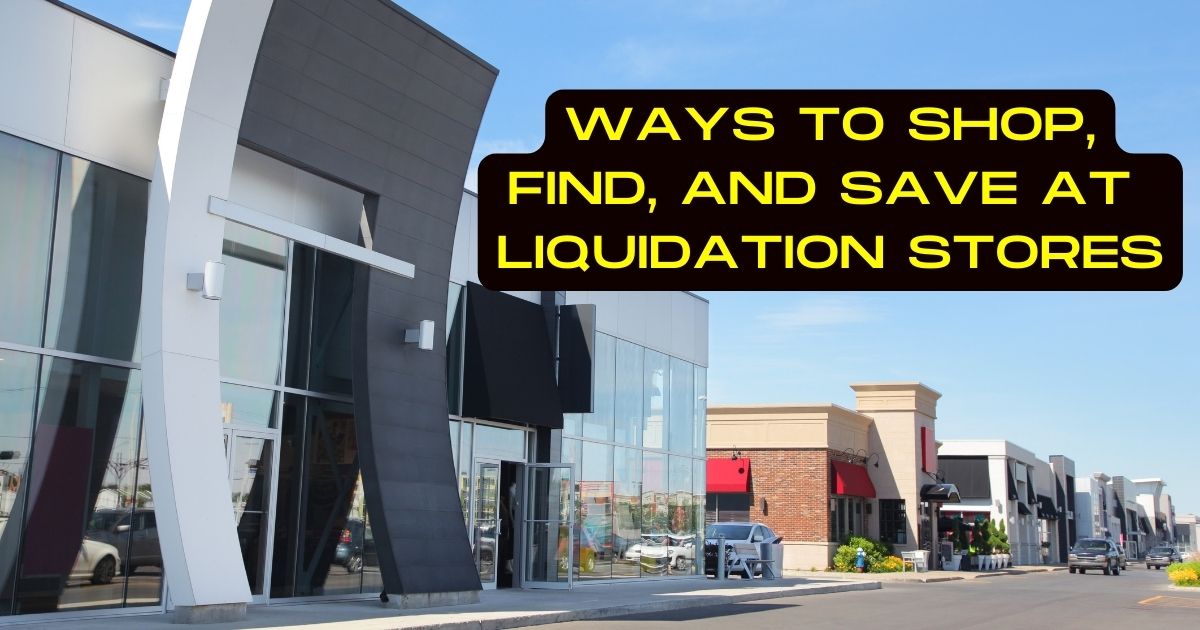 liquidation stores