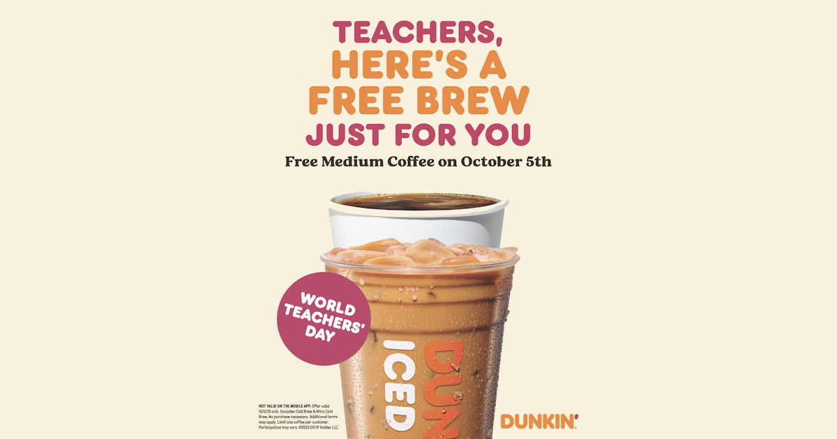 Dunkin Free Coffee for Teachers