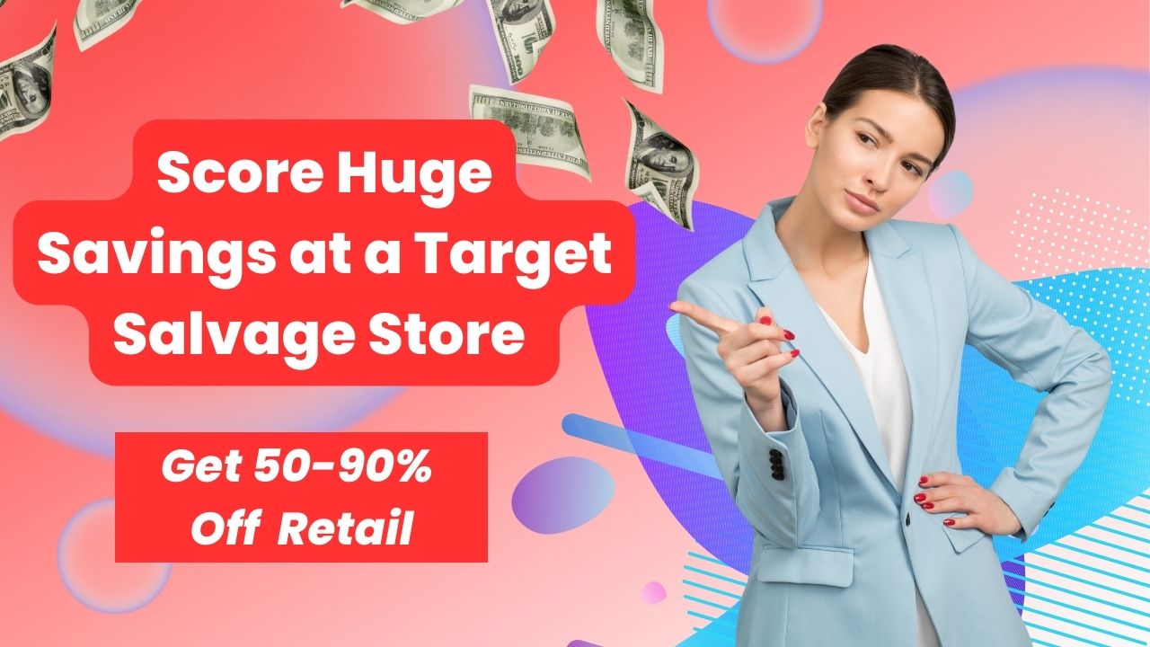 Target salvage store