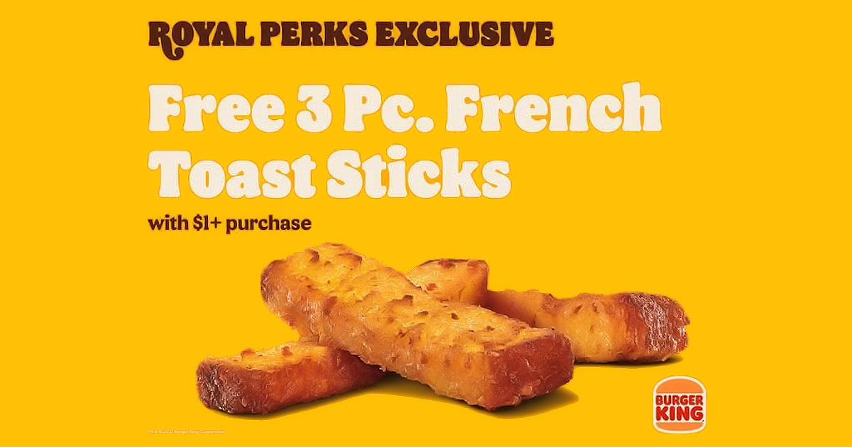 FREE 3 Pc. French Toast Sticks...