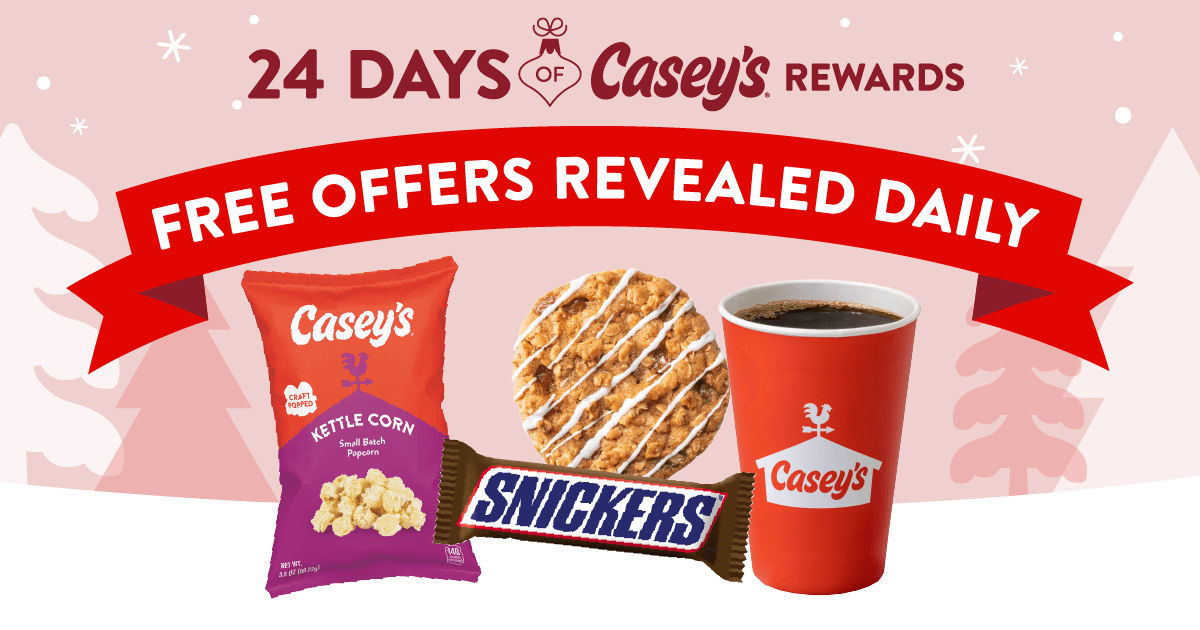 Casey's 24 Days of Rewards Free Item Every Day Free Product Samples