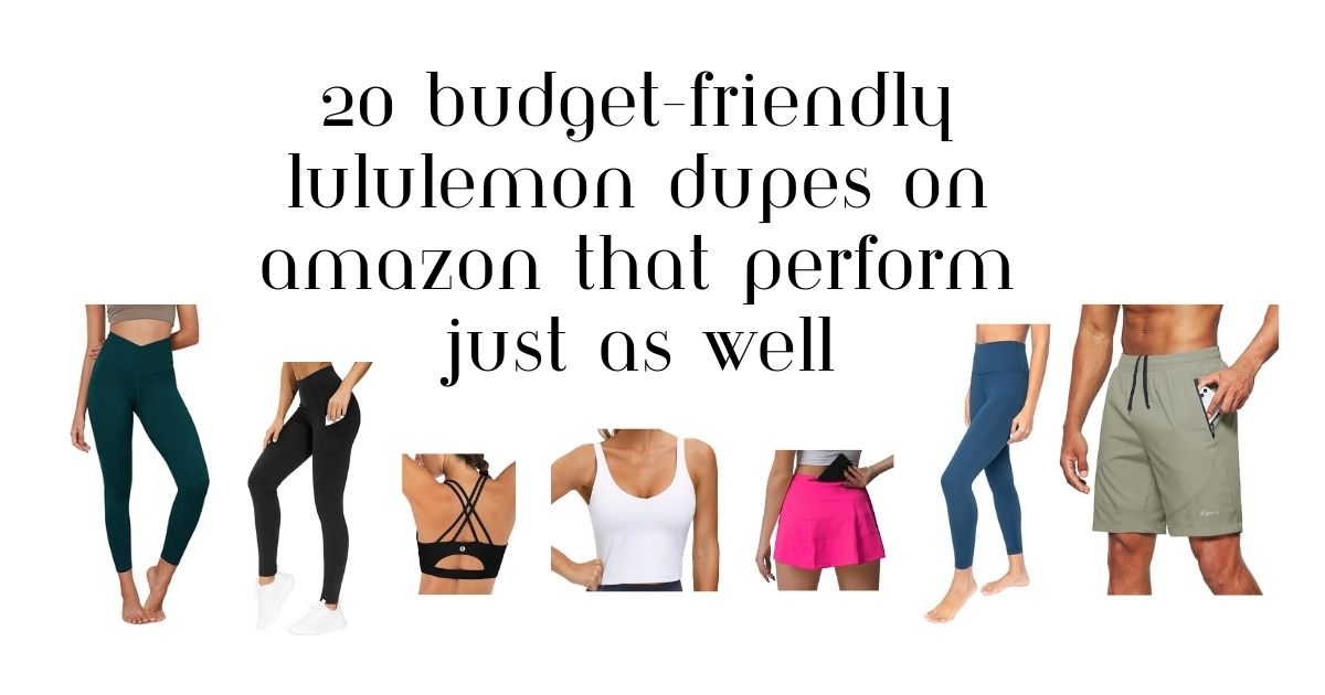 20 Budget-Friendly Lululemon Dupes on  That Perform Just as