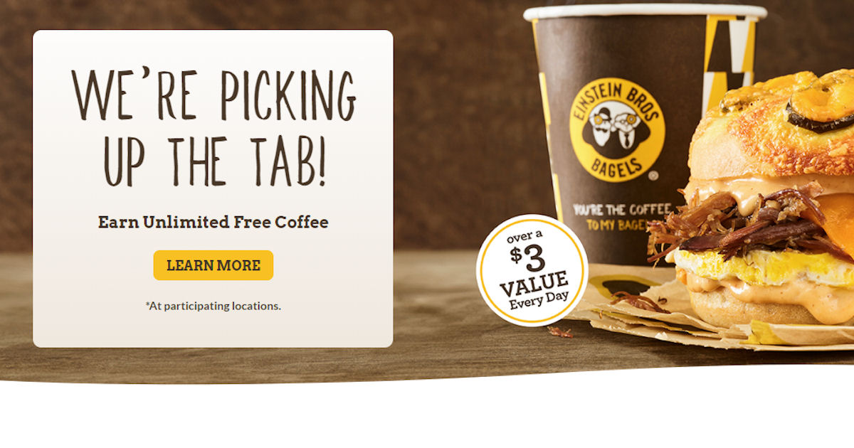 Unlimited FREE Coffee at Einstein Bros Bagels!